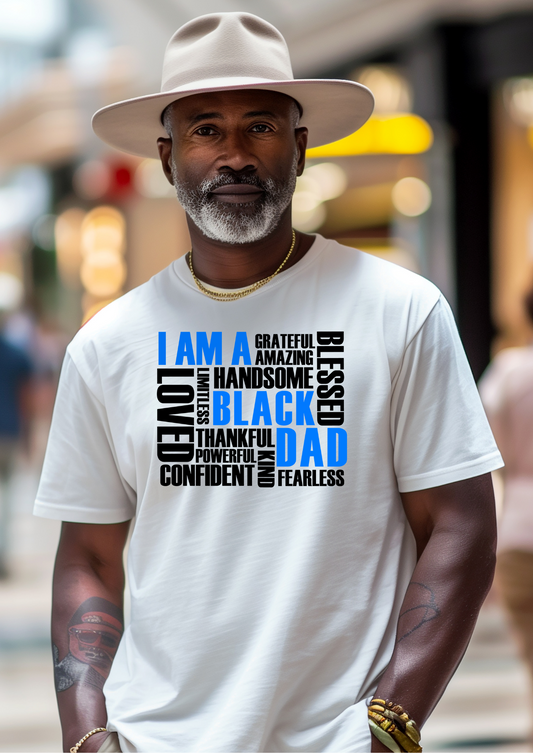 I Am A Black Dad T-shirt