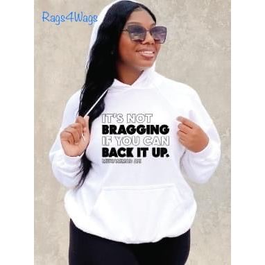 It's Not Bragging T-shirt