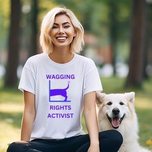 Wagging Rights Activist T-shirt